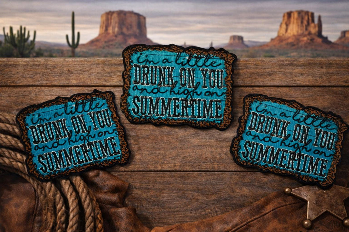 Drunk on You Embroidered Patch: Teal Western Summertime Country Music Iron-On Bag Accessory