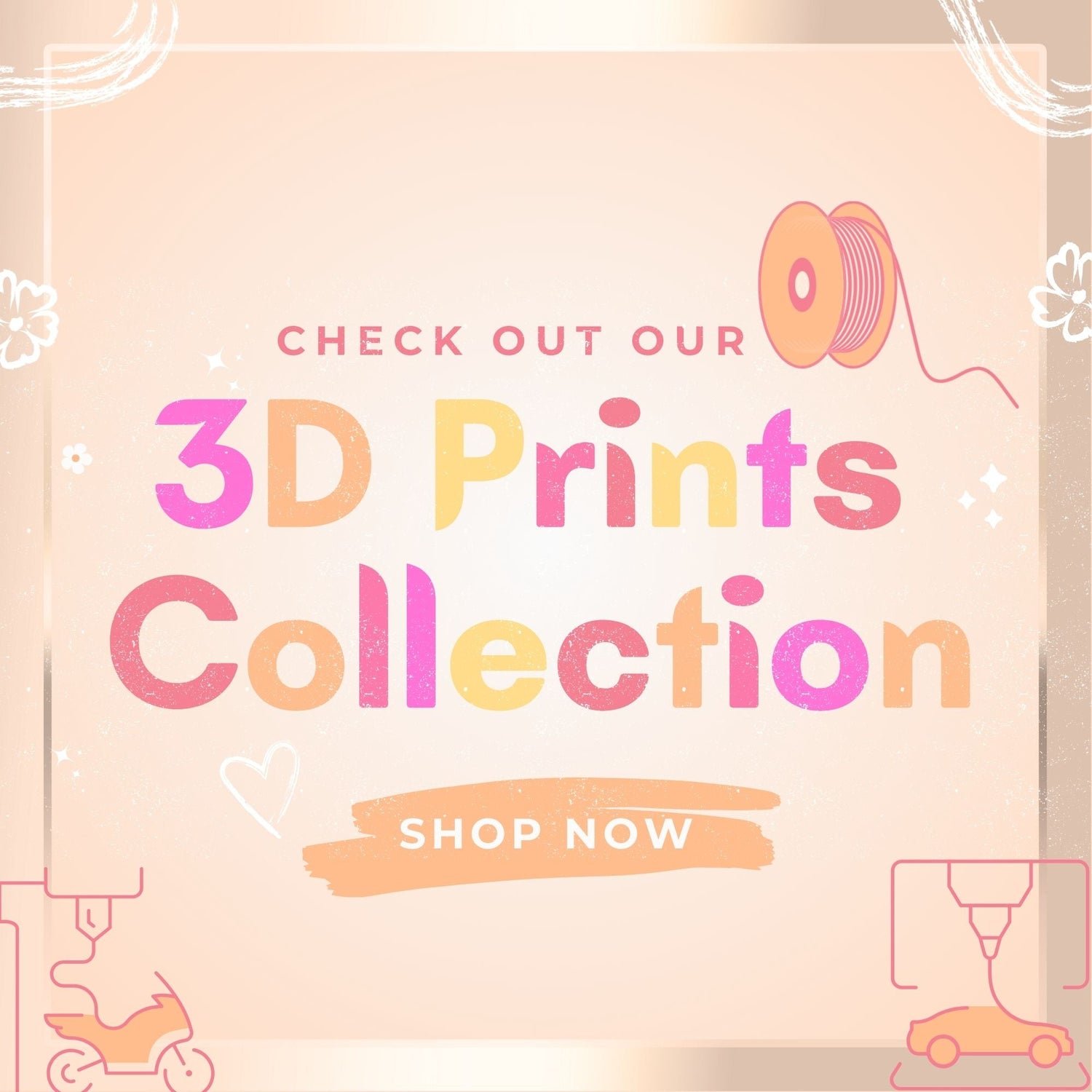 3D Prints Collection