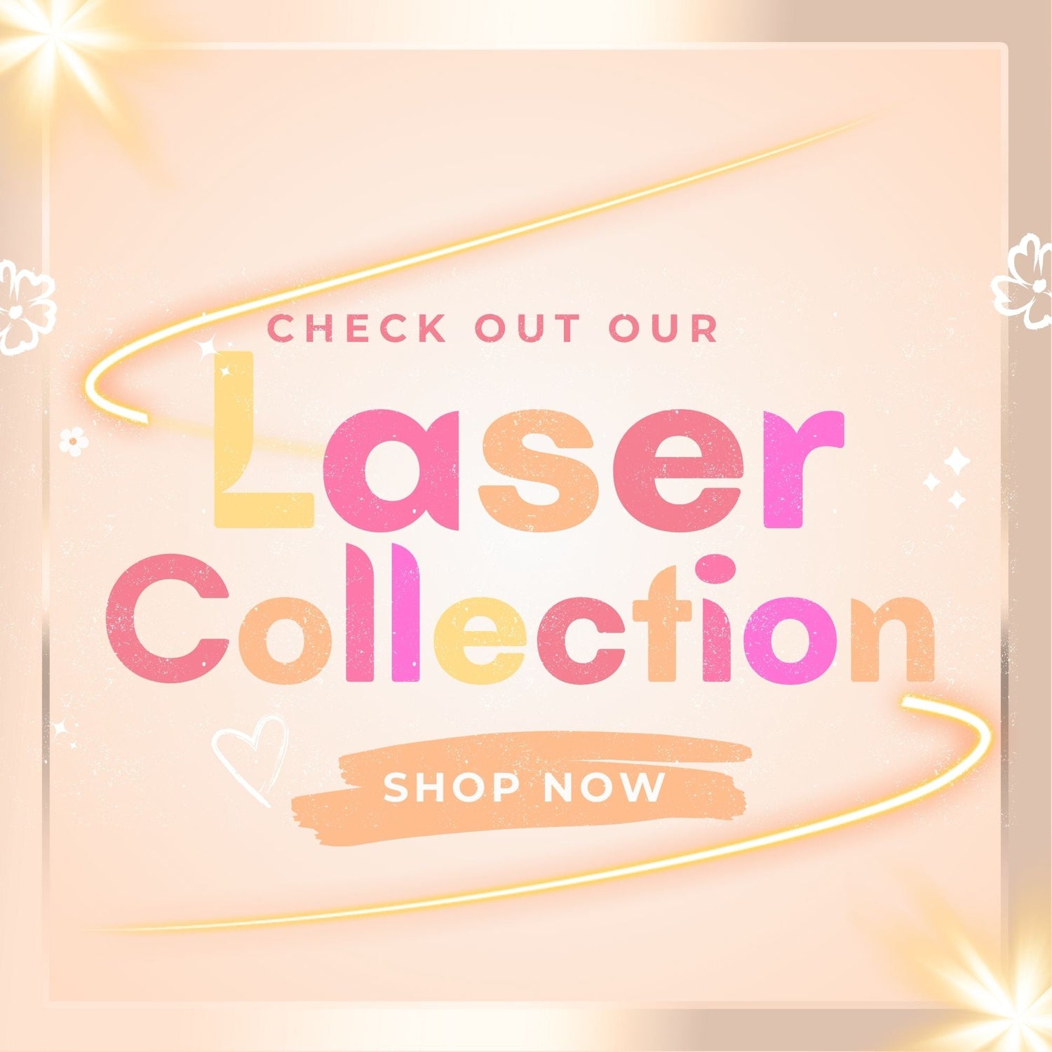 Laser Collection