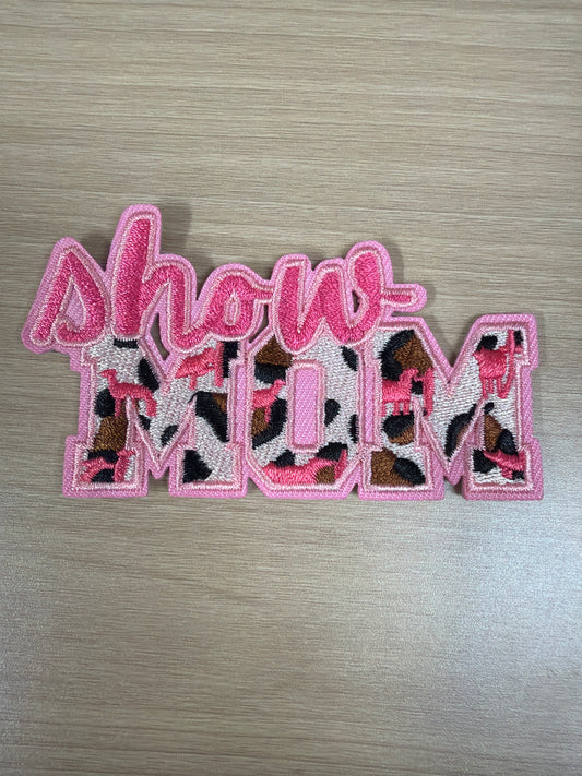 Show Mom Iron On Patch – Western Mom / Animal Mom Aesthetic