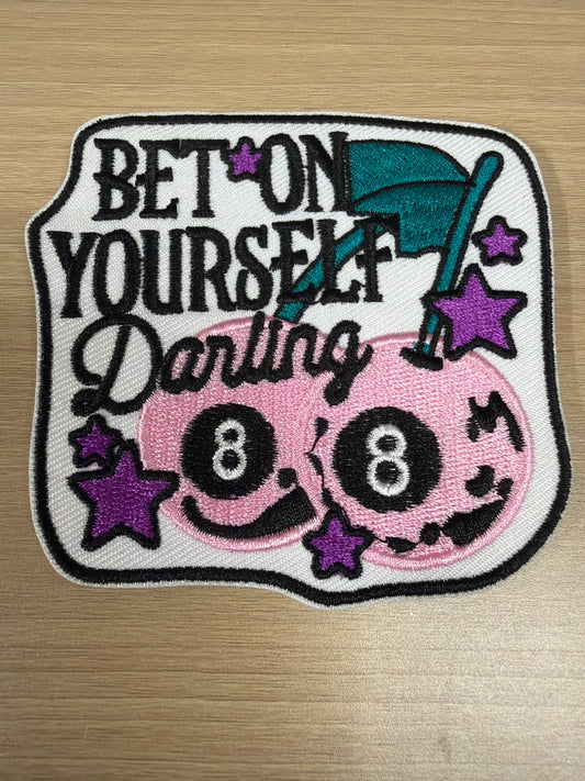Bet On Yourself Iron On Patch – Motivational Confidence Patch