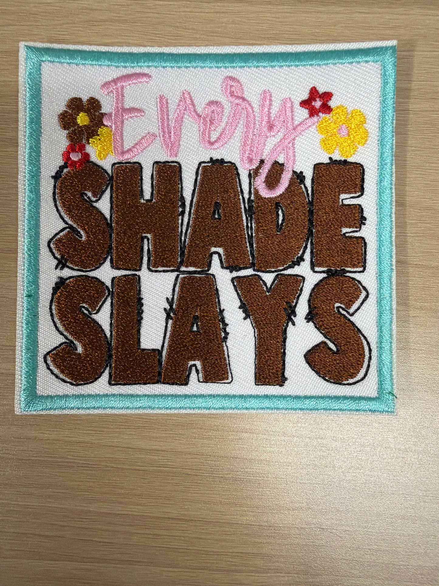 Every Shade Iron On Patch – Inclusivity Diversity Empowerment Patch