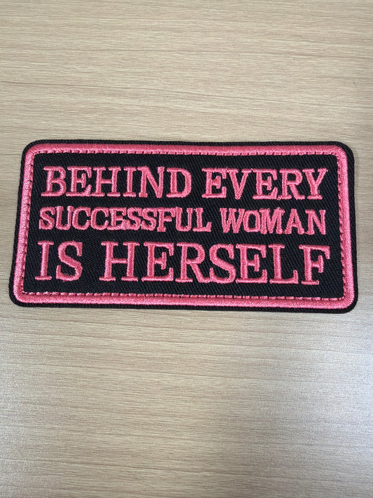Behind Every Successful Woman Iron On Patch – Empowering Quote Patch