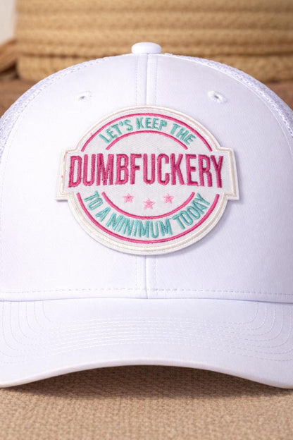 Dumbfuckery Minimum Today Patch | Sarcastic Adult Humor Embroidered (Iron-On)