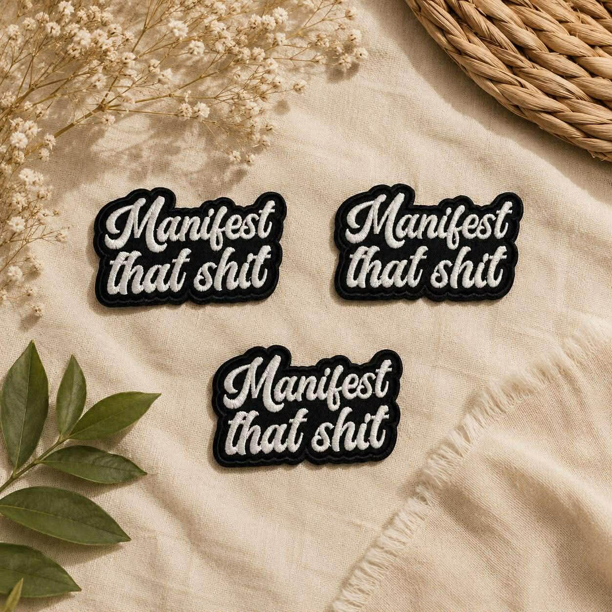 Manifest That Shit Patch