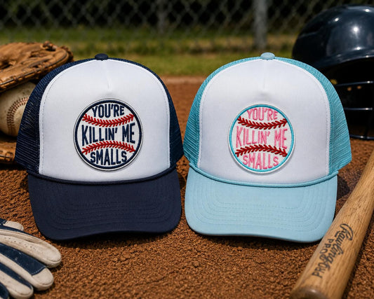 You're Killin' Me Smalls Patch
