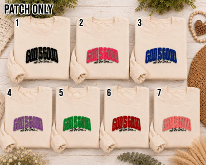 God Is Good All the Time Large Chenille Sequin Iron-On Patch