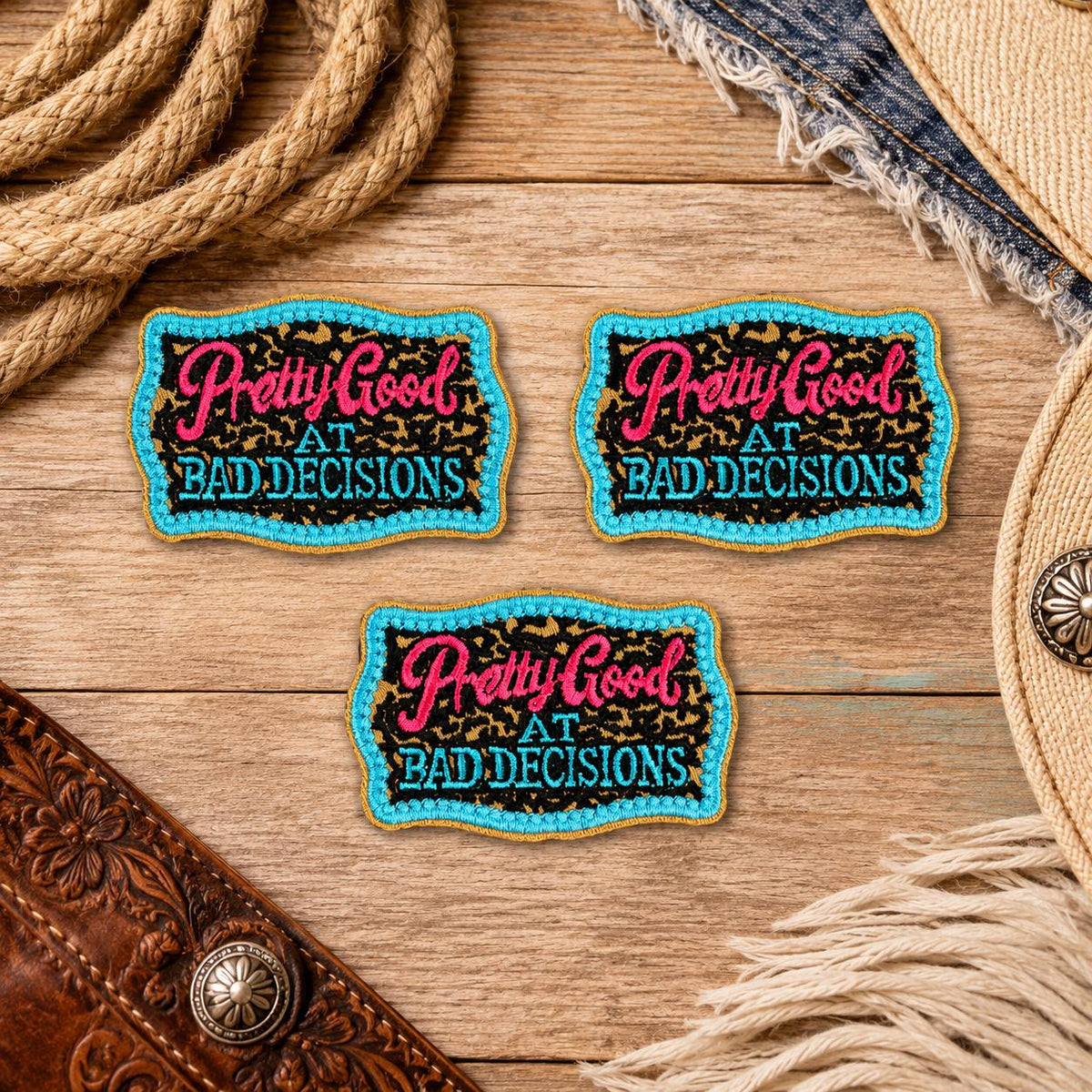 Pretty Good at Bad Decisions Embroidered Iron-On Patch