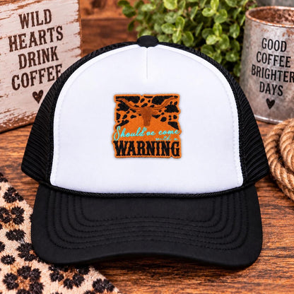 Shouldve Come With a Warning Western Leather Patch