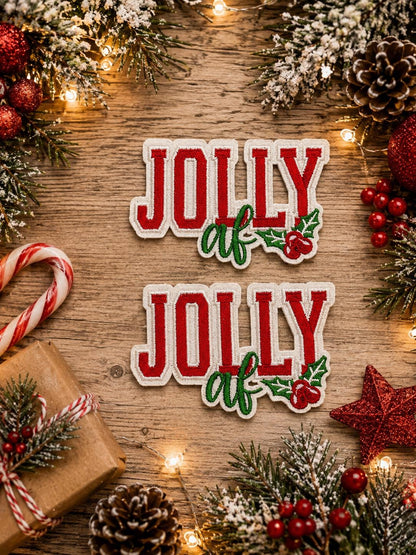 Jolly AF Christmas Embroidered Patch